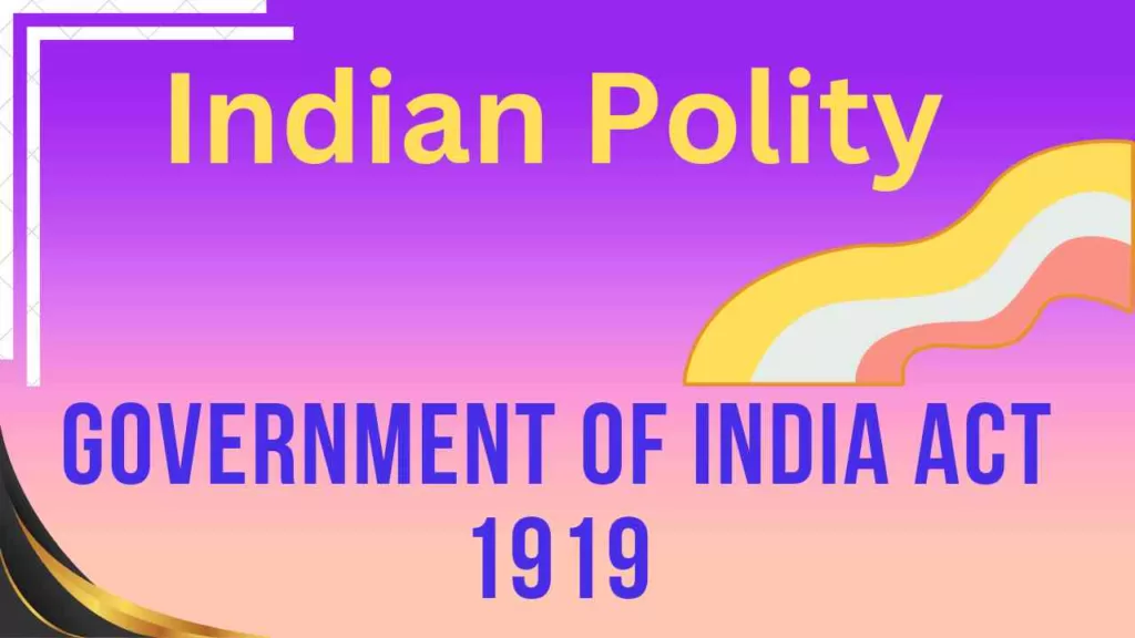 Government of india act 1919